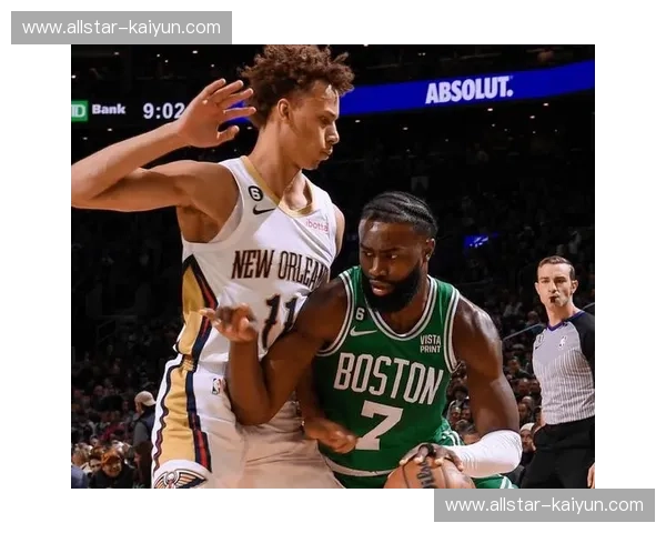 绿衫军的铁血意志vs鹈鹕的青春风暴:这一战,谁才是NBA未来的主宰?